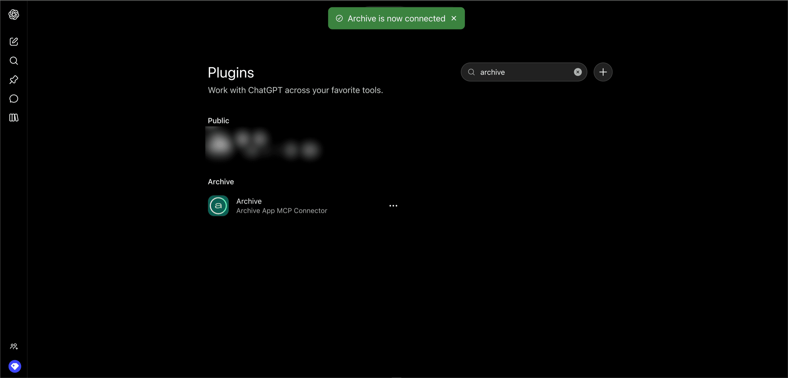 ChatGPT's Plugins page with a green "Archive is now connected" toast, the Archive entry now showing a three-dot menu instead of a plus button