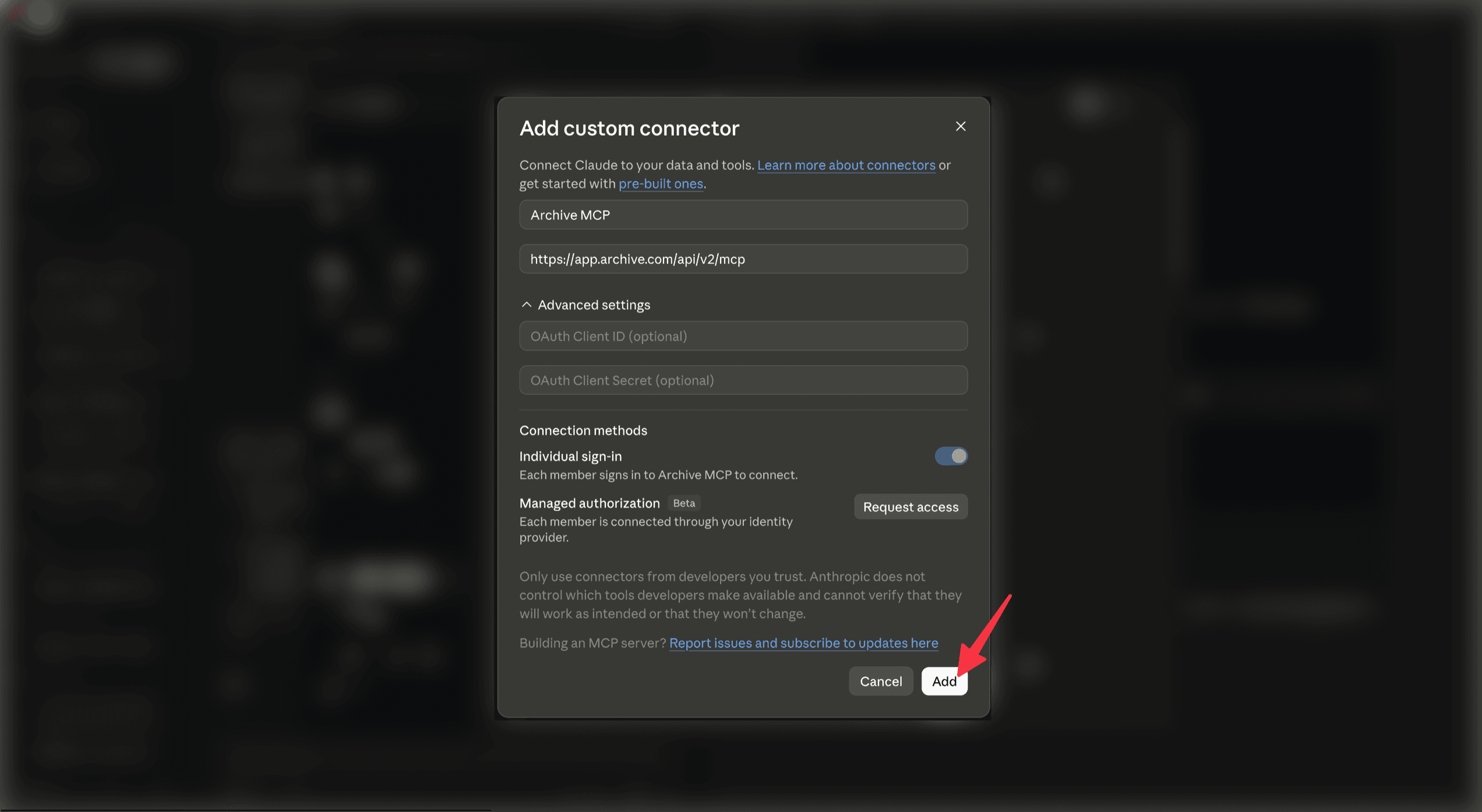 Claude's Add custom connector dialog filled in for Archive — name, the Archive MCP server URL, empty optional OAuth client fields, and Individual sign-in enabled